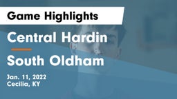 Central Hardin  vs South Oldham  Game Highlights - Jan. 11, 2022
