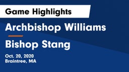 Archbishop Williams  vs Bishop Stang  Game Highlights - Oct. 20, 2020