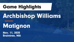 Archbishop Williams  vs Matignon  Game Highlights - Nov. 11, 2020