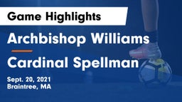 Archbishop Williams  vs Cardinal Spellman  Game Highlights - Sept. 20, 2021