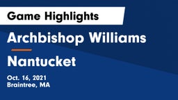 Archbishop Williams  vs Nantucket  Game Highlights - Oct. 16, 2021