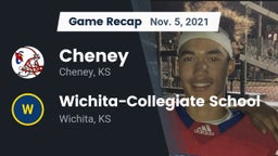 Recap: Cheney  vs. Wichita-Collegiate School  2021