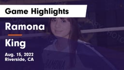 Ramona  vs King Game Highlights - Aug. 15, 2022