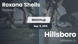 Matchup: Roxana Shells Varsit vs. Hillsboro  2016