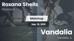 Matchup: Roxana Shells Varsit vs. Vandalia  2016