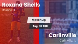 Matchup: Roxana Shells Varsit vs. Carlinville  2019