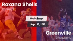 Matchup: Roxana Shells Varsit vs. Greenville  2019