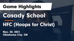 Casady School vs HFC (Hoops for Christ) Game Highlights - Nov. 30, 2021
