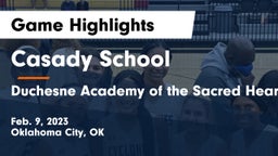 Casady School vs Duchesne Academy of the Sacred Heart Game Highlights - Feb. 9, 2023