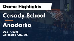 Casady School vs Anadarko  Game Highlights - Dec. 7, 2023
