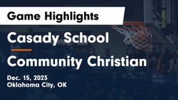 Casady School vs Community Christian  Game Highlights - Dec. 15, 2023