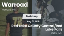 Matchup: Warroad  vs. Red Lake County Central/Red Lake Falls  2018