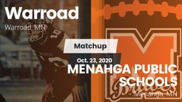 Matchup: Warroad  vs. MENAHGA PUBLIC SCHOOLS 2020