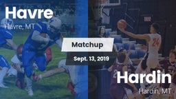 Matchup: Havre  vs. Hardin  2019