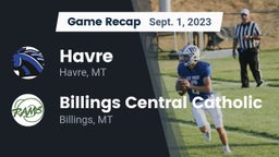 Recap: Havre  vs. Billings Central Catholic  2023