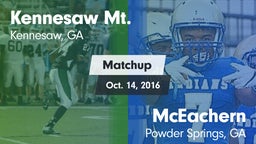 Matchup: Kennesaw Mt. High Sc vs. McEachern  2016