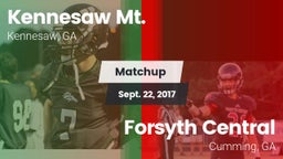 Matchup: Kennesaw Mt. High Sc vs. Forsyth Central  2017