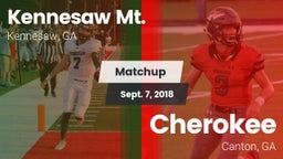 Matchup: Kennesaw Mt. High Sc vs. Cherokee  2018