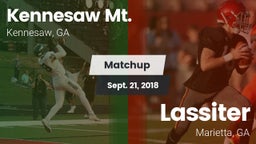 Matchup: Kennesaw Mt. High Sc vs. Lassiter  2018