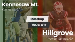 Matchup: Kennesaw Mt. High Sc vs. Hillgrove  2018
