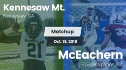 Matchup: Kennesaw Mt. High Sc vs. McEachern  2018
