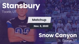 Matchup: Stansbury High vs. Snow Canyon  2020