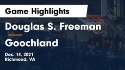 Douglas S. Freeman  vs Goochland Game Highlights - Dec. 14, 2021