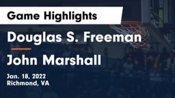 Douglas S. Freeman  vs John Marshall  Game Highlights - Jan. 18, 2022