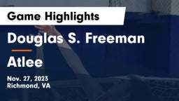 Douglas S. Freeman  vs Atlee  Game Highlights - Nov. 27, 2023