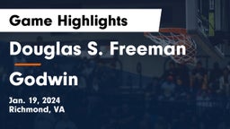 Douglas S. Freeman  vs Godwin  Game Highlights - Jan. 19, 2024
