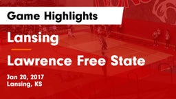 Lansing  vs Lawrence Free State  Game Highlights - Jan 20, 2017