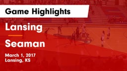 Lansing  vs Seaman  Game Highlights - March 1, 2017