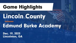 Lincoln County  vs Edmund Burke Academy  Game Highlights - Dec. 19, 2023