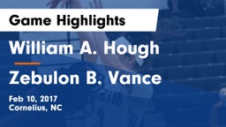 William A. Hough  vs Zebulon B. Vance  Game Highlights - Feb 10, 2017