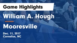 William A. Hough  vs Mooresville  Game Highlights - Dec. 11, 2017