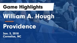 William A. Hough  vs Providence  Game Highlights - Jan. 3, 2018