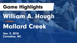 William A. Hough  vs Mallard Creek  Game Highlights - Jan. 9, 2018