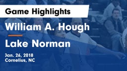 William A. Hough  vs Lake Norman  Game Highlights - Jan. 26, 2018