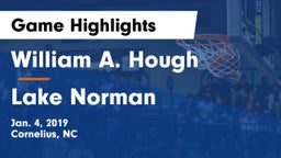 William A. Hough  vs Lake Norman  Game Highlights - Jan. 4, 2019