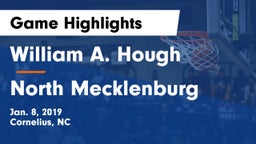 William A. Hough  vs North Mecklenburg  Game Highlights - Jan. 8, 2019
