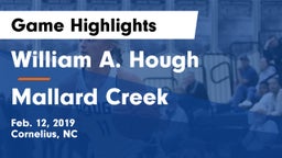 William A. Hough  vs Mallard Creek  Game Highlights - Feb. 12, 2019
