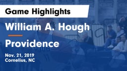 William A. Hough  vs Providence  Game Highlights - Nov. 21, 2019