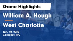William A. Hough  vs West Charlotte Game Highlights - Jan. 10, 2020