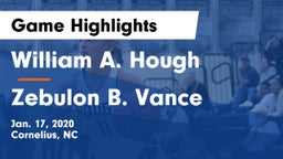 William A. Hough  vs Zebulon B. Vance  Game Highlights - Jan. 17, 2020