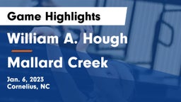 William A. Hough  vs Mallard Creek  Game Highlights - Jan. 6, 2023