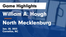 William A. Hough  vs North Mecklenburg  Game Highlights - Jan. 20, 2023