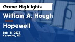 William A. Hough  vs Hopewell  Game Highlights - Feb. 11, 2023