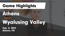 Athens  vs Wyalusing Valley  Game Highlights - Feb. 8, 2022