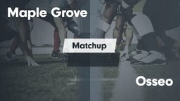 Matchup: Maple Grove High vs. Osseo  2016