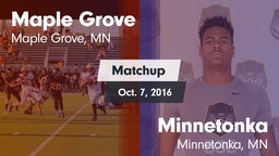 Matchup: Maple Grove High vs. Minnetonka  2016